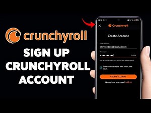 Register for Crunchyroll - How To Create/Sign Up Crunchyroll Account 2026 | Crunchyroll App