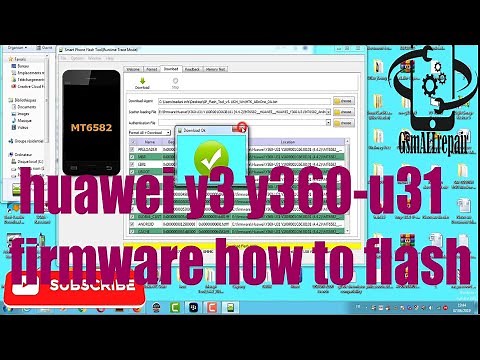 HUAWEI Y3 Y360-U31 FIRMWARE + HOW TO FLASH