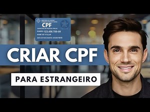 How to Create a Brazilian CPF for a Foreigner 💡 | Quick Guide (2026)