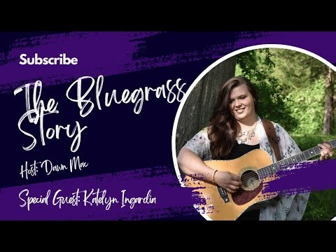 Katelyn Ingardia of Backline – Heart, Harmony, and a New Bluegrass Chapter | The Bluegrass Story