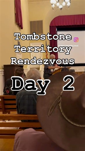 Day 2! #wildwest #tombstone #historybuff #tootoughtodie | Tombstone Territory Rendezvous