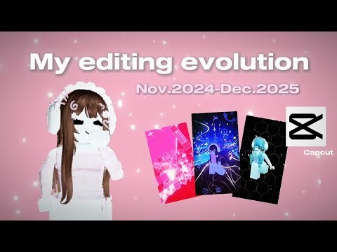 MY EDITING EVOLUTION 2024-2025 #roblox #robloxedit #edit #fyp #foryou #blowup #viral #robloxtrend