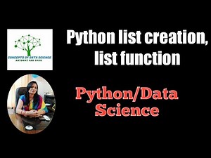 Class 2-Python List Creation, Use And Functions