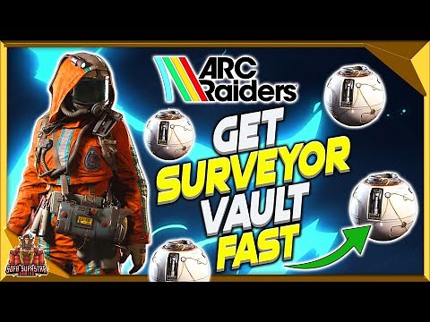 Arc Raiders How To Get Surveyor Vault - Best Surveyor Vaults Location To Farm Them Fast