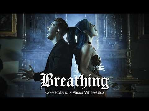 Breathing (feat. Alissa White-Gluz) - Cole Rolland (Official Music Video)