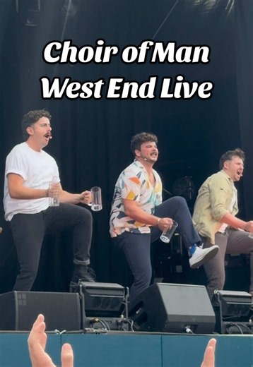 Choir of Man West End Live 2026 — Some Nights performance