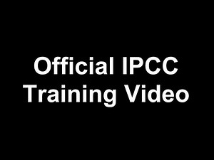 Official IPCC Training Video
