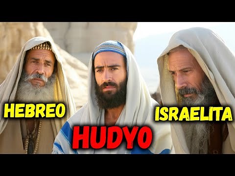 Ang Nakagugulat na Pagkakaiba sa Pagitan ng mga Hudyo, Hebreo, at Israelita