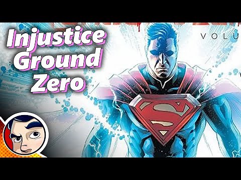 Injustice Year Six "Ground Zeros" - Full Story From Comicstorian