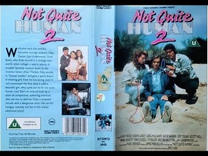 Not Quite Human 2 UK VHS Opening (Disney) 1990