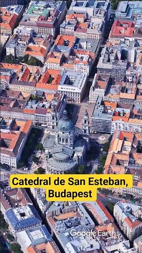💒 CATEDRALES DEL MUNDO #12: Catedral de San Esteban, Budapest 🇭🇺