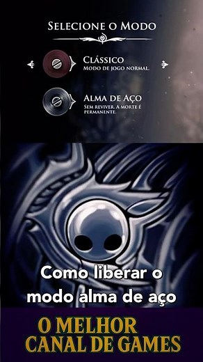 Como liberar o Alma de Aço antes de zerar no #silksong #hollowknight