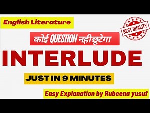 Interlude in English Literature | Watch this before Exam