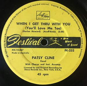 Patsy Cline - When I Get Thru With You / Imagine That