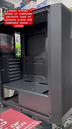 READY DITOKO HOUSE OF COMPUTER INFINITY CASE PC ASCALON M-ATX ATX TEMPERED GLASS - HITAM