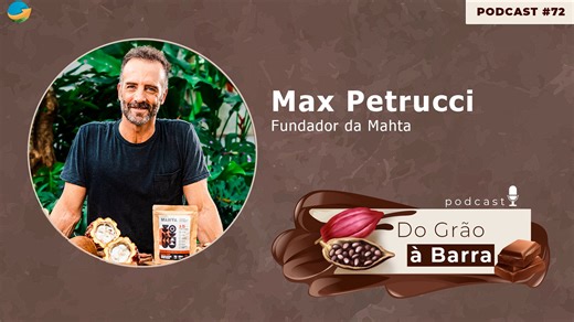 Do Grão à Barra #72 - Superalimento do campo à mesa: Cacau vai além do tradicional chocolate, é nutritivo e super aliado na recomposição de áreas degradadas