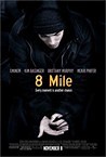 8 Mile Reviews