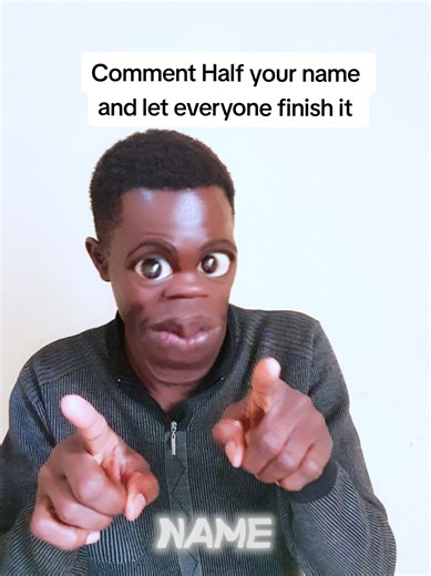 Comment Half your name and let everyone finish it