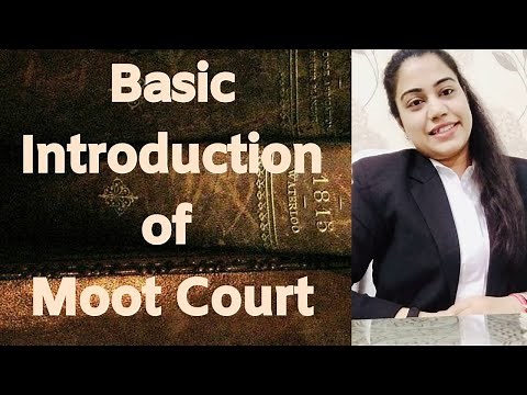 Moot Court Basic: A complete introduction