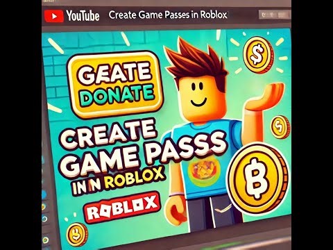 How to create passes for Donation! (Roblox)