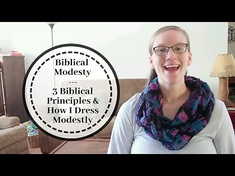 Biblical Modesty | How I Dress Modestly as a Believing Woman | Modesty Standards