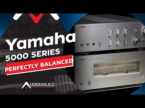 Yamaha 5000 Series Preamp & Amplifier - Overview and Listening Impressions
