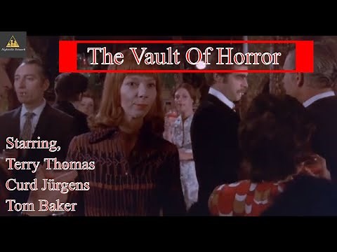 The Vault of Horror (1973) | Terry Thomas, Curd Jürgens, Tom Baker | Full Length Movie