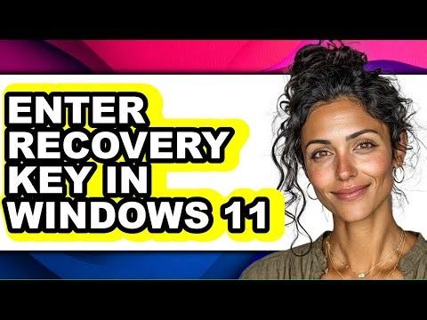 How to Enter Recovery Key in Windows 11 - Step by Step