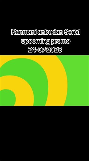 Kanmani Anbudan Serial: Tomorrow's Exciting Promo