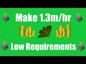 [OSRS] Make 1.3M/hr with Low Requirements - Oldschool Runescape Money Making Method!