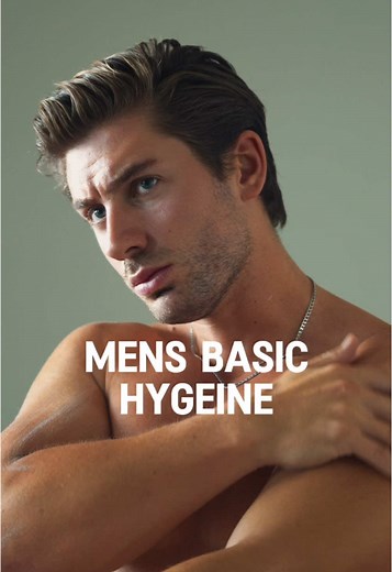Men's Basic Hygiene Routine for Grooming