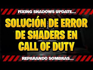 Como solucionar ERROR y BUG de actualización de SOMBRAS o SHADERS en Call of Duty | Fix Shaders 2022