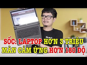 Trời ơi hơn 3 TRIỆU có Laptop MÀN HÌNH CẢM ỨNG LẬT hơn 180 ĐỘ - Dell Latitude 3340