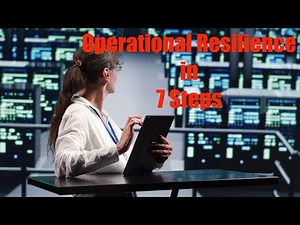 How to Launch an Operational Resilience Program: Step-by-Step Guide
