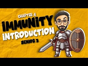 Biology | chapter 4 | introduction to Immunity | senior 3 | Dr Mustafa Khedr