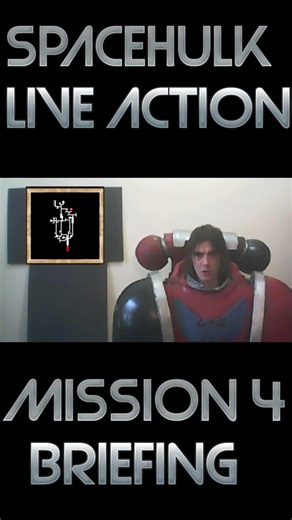 Space-Hulk Mission 4 (Space Marine Cosplay)