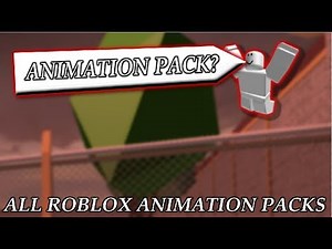 ALL ANIMATION PACKS IN ROBLOX! | 2018