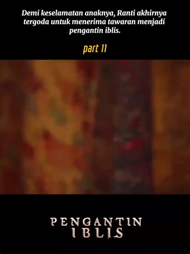 Film Horor Indonesia: Pengantin Iblis Full Episodes