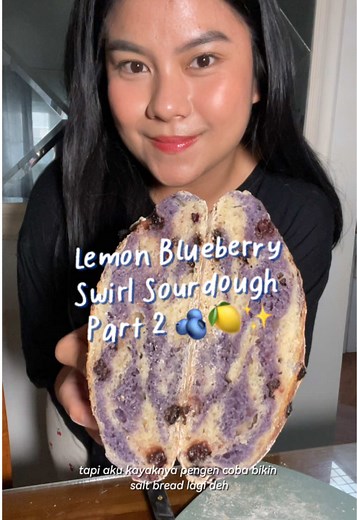 Lemon Blueberry Swirl Sourdough — Cara Membuat Sourdough Berhasil