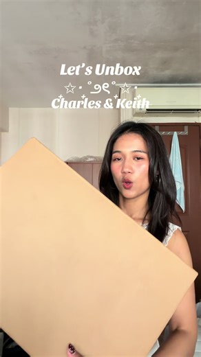 Unboxing My Charles & Keith Collection