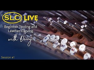 Beginner Tooling and Leather Carving with Denny - Session 1