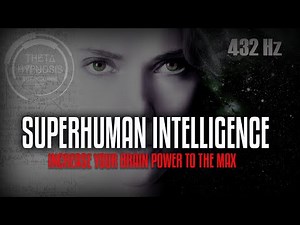 I Have a SUPERHUMAN INTELLIGENCE! - Super-Charged Affirmations