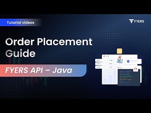 4. Order placement guide | FYERS API - Java