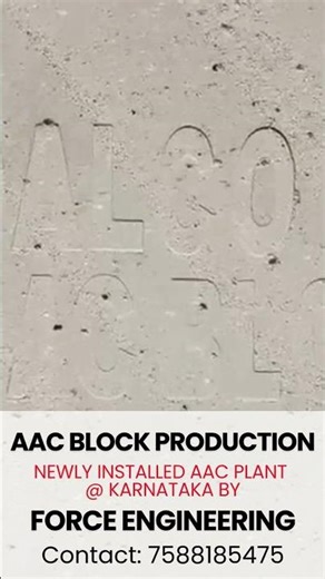 AAC block production at Karnataka site installed by Force Engineering | AAC Block Plant
