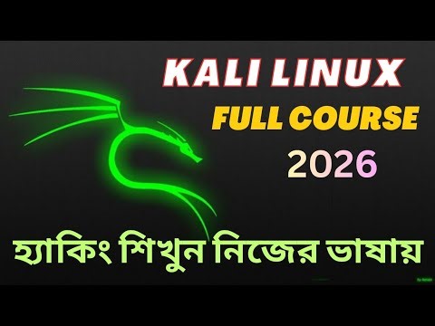Kali Linux Full Tutorial for Beginners 2026 |