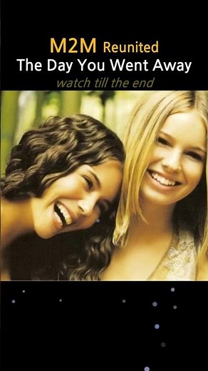 M2M - The Day You Went Away