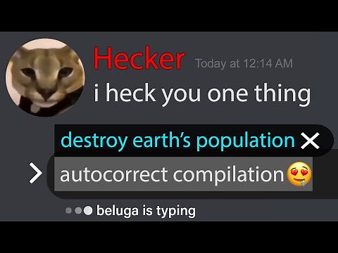 Mega Autocorrect Compilation... | Full Series | Beluga | Kahoot |