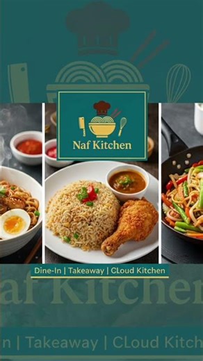 Naf Kitchen - Dine in||Takeaway||Cloud Kitchen #nafkitchen#food#taste