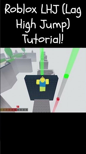 How to Lag High Jump in Roblox Consistently!