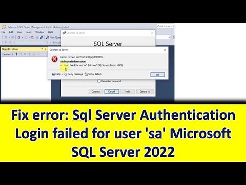 Fix error: Sql Server Authentication Login failed for user 'sa' Microsoft SQL Server 2022